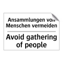 Ansammlungen von Menschen vermeiden/.../ - Avoid gathering of people