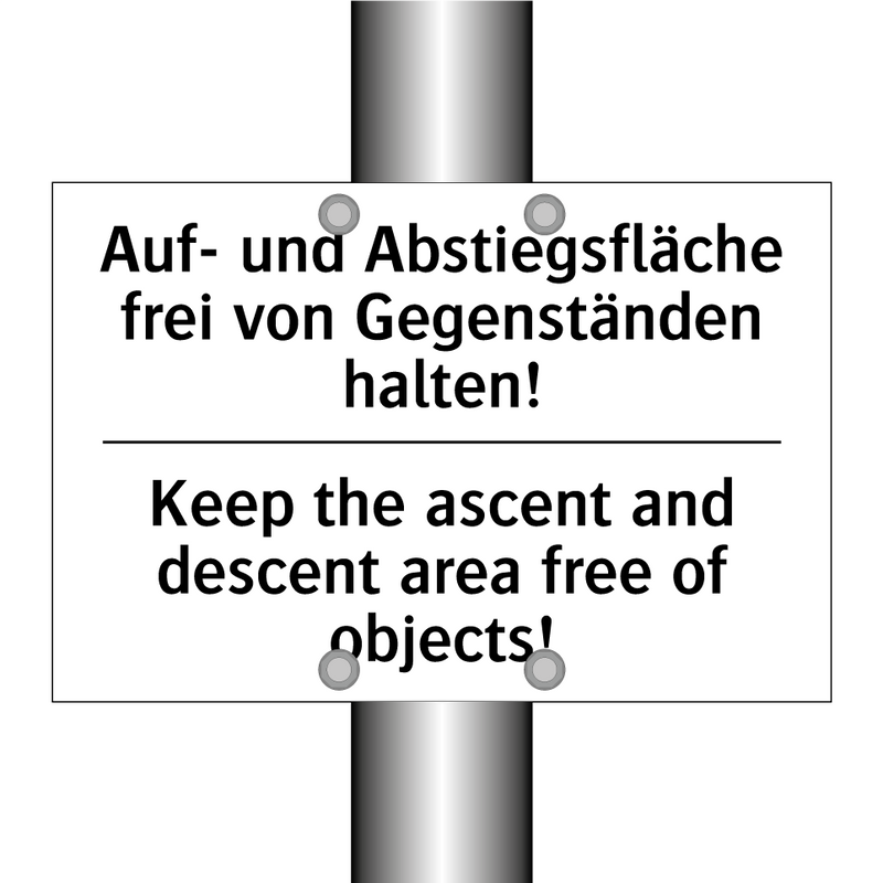 Auf- und Abstiegsfläche frei von /.../ - Keep the ascent and descent area /.../