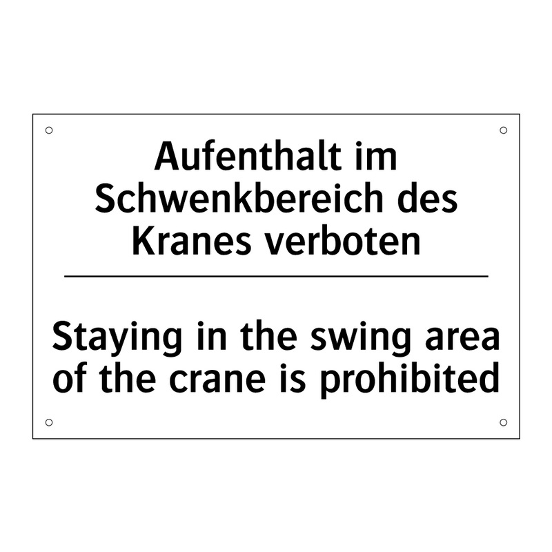 Aufenthalt im Schwenkbereich des /.../ - Staying in the swing area of the /.../