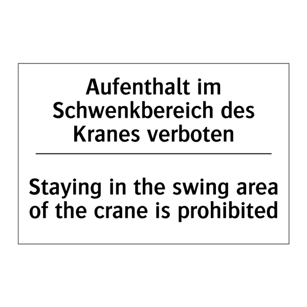 Aufenthalt im Schwenkbereich des /.../ - Staying in the swing area of the /.../