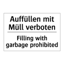 Auffüllen mit Müll verboten - Filling with garbage prohibited/.../