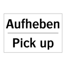 Aufheben - Pick up
