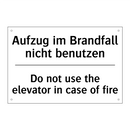 Aufzug im Brandfall nicht benutzen/.../ - Do not use the elevator in case /.../
