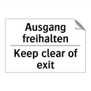 Ausgang freihalten - Keep clear of exit