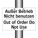 Außer Betrieb Nicht benutzen - Out of Order Do Not Use