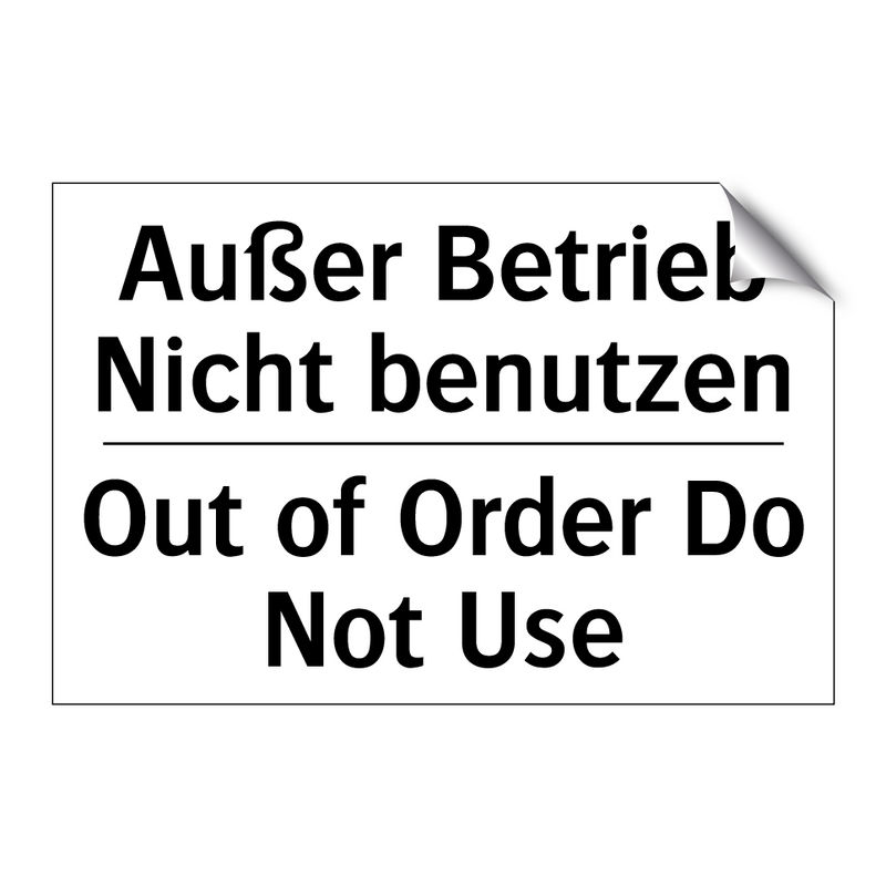 Außer Betrieb Nicht benutzen - Out of Order Do Not Use