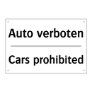Auto verboten - Cars prohibited
