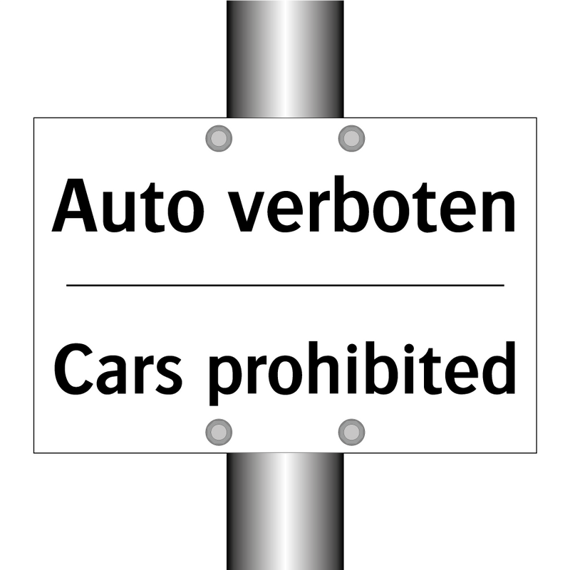 Auto verboten - Cars prohibited