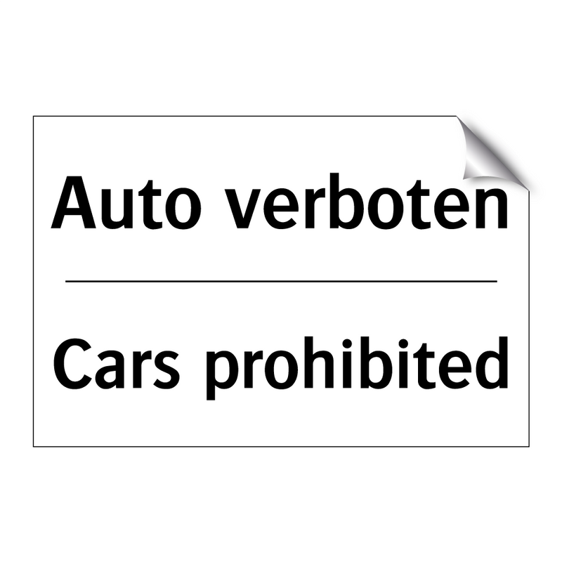 Auto verboten - Cars prohibited