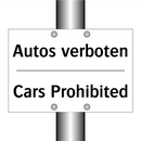 Autos verboten - Cars Prohibited