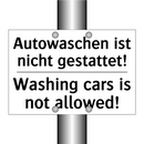 Autowaschen ist nicht gestattet!/.../ - Washing cars is not allowed!