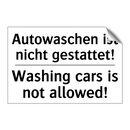 Autowaschen ist nicht gestattet!/.../ - Washing cars is not allowed!