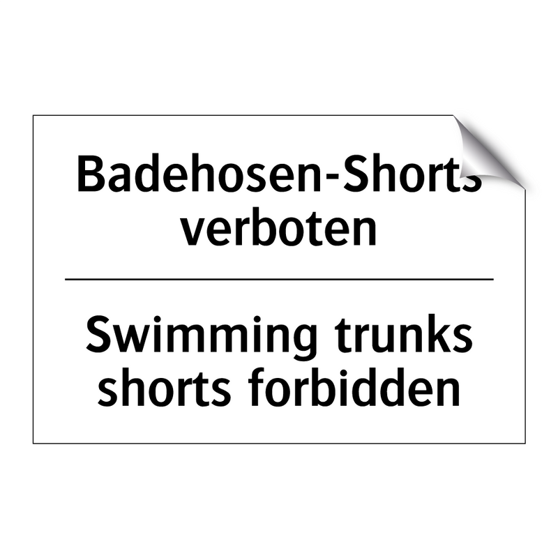 Badehosen-Shorts verboten - Swimming trunks shorts forbidden/.../