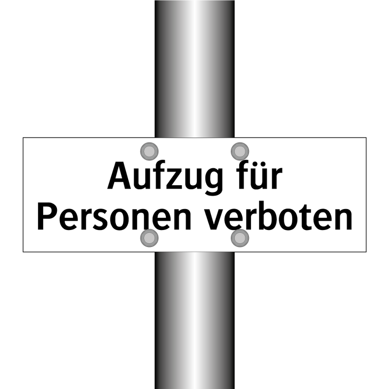 Aufzug für Personen verboten