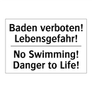 Baden verboten! Lebensgefahr! - No Swimming! Danger to Life!