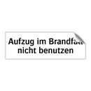 Aufzug im Brandfall nicht benutzen