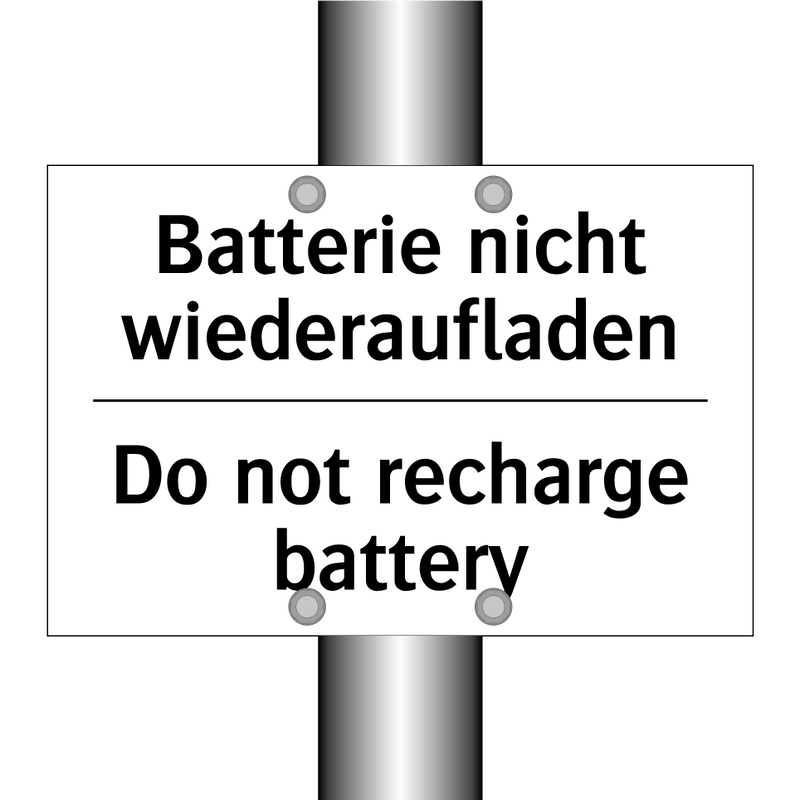 Batterie nicht wiederaufladen - Do not recharge battery