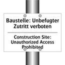 Baustelle: Unbefugter Zutritt /.../ - Construction Site: Unauthorized /.../