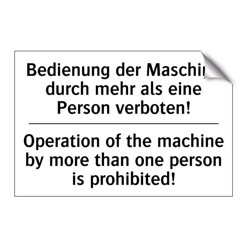 Bedienung der Maschine durch mehr /.../ - Operation of the machine by more /.../