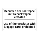 Benutzen der Rolltreppe mit Gepäckwagen /.../ - Use of the escalator with luggage /.../