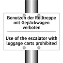 Benutzen der Rolltreppe mit Gepäckwagen /.../ - Use of the escalator with luggage /.../