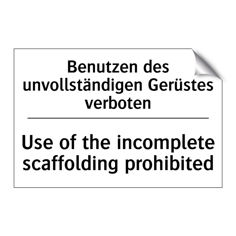 Benutzen des unvollständigen Gerüstes /.../ - Use of the incomplete scaffolding /.../