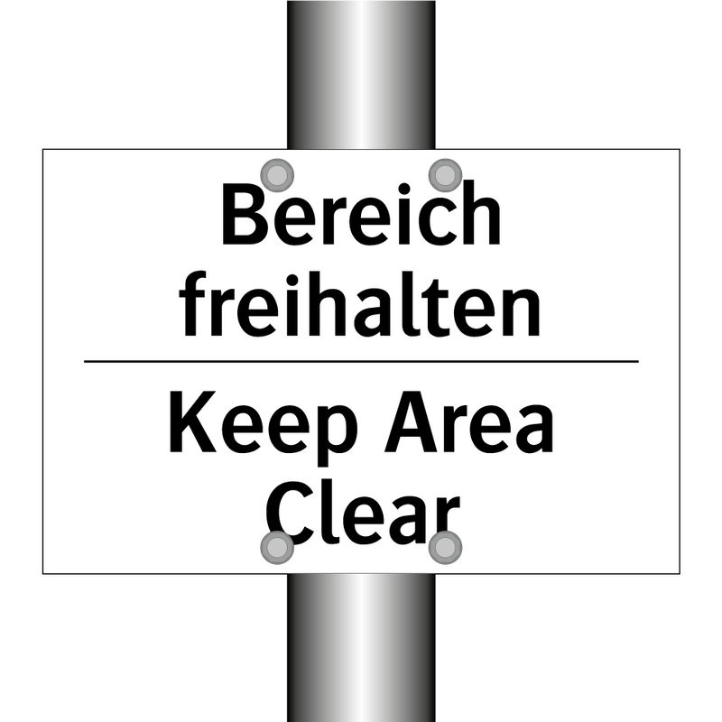 Bereich freihalten - Keep Area Clear