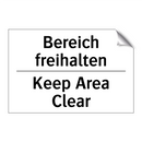 Bereich freihalten - Keep Area Clear