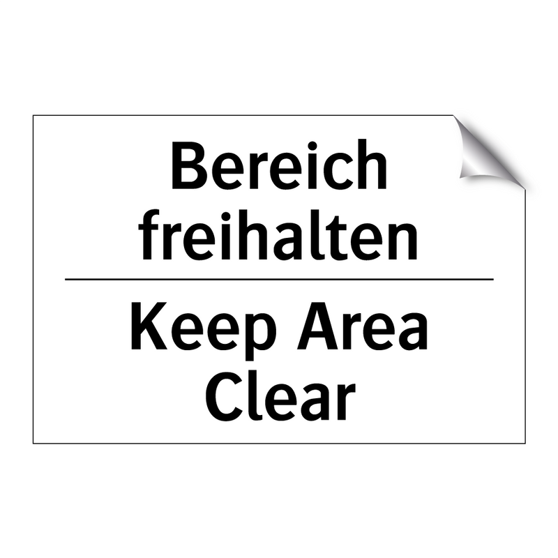 Bereich freihalten - Keep Area Clear