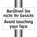 Berühren Sie nicht Ihr Gesicht - Avoid touching your face
