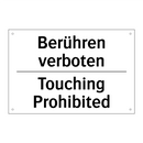Berühren verboten - Touching Prohibited