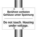 Berühren verboten Gehäuse unter /.../ - Do not touch. Housing under voltage./.../