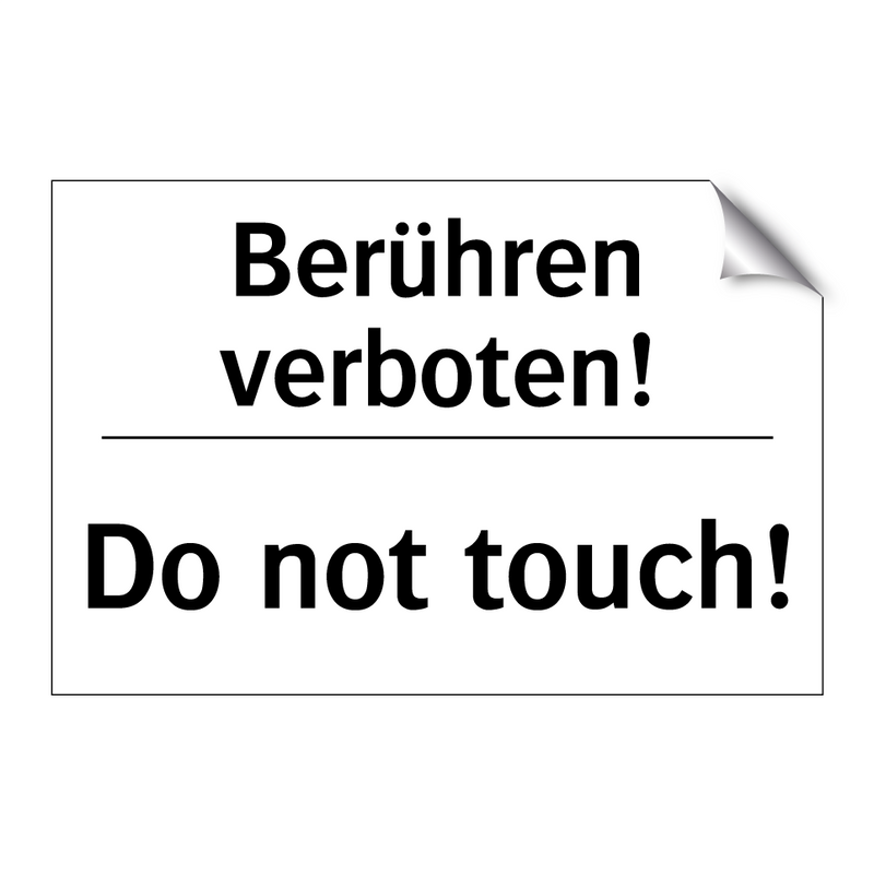 Berühren verboten! - Do not touch!