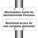 Beschränkter Zutritt für betriebsfremde /.../ - Restricted access for non-company /.../