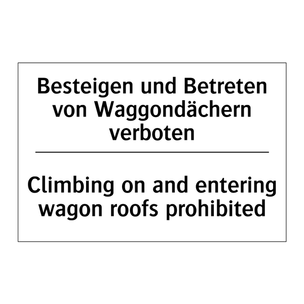 Besteigen und Betreten von Waggondächern /.../ - Climbing on and entering wagon /.../