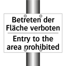 Betreten der Fläche verboten - Entry to the area prohibited