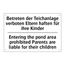 Betreten der Teichanlage verboten /.../ - Entering the pond area prohibited /.../