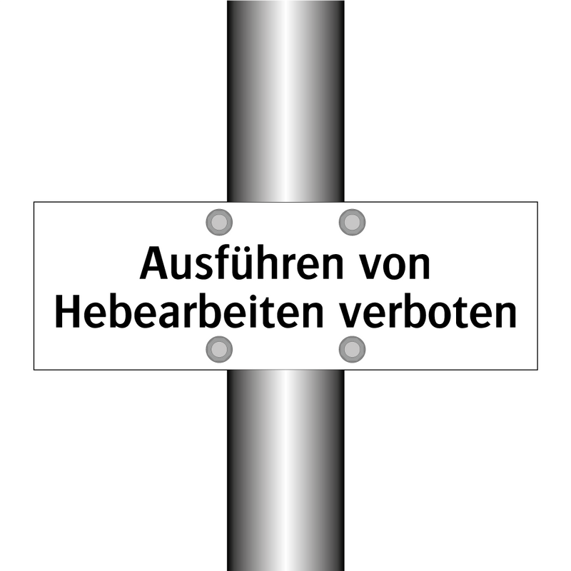 Ausführen von Hebearbeiten verboten
