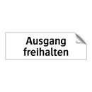 Ausgang freihalten