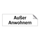 Außer Anwohnern