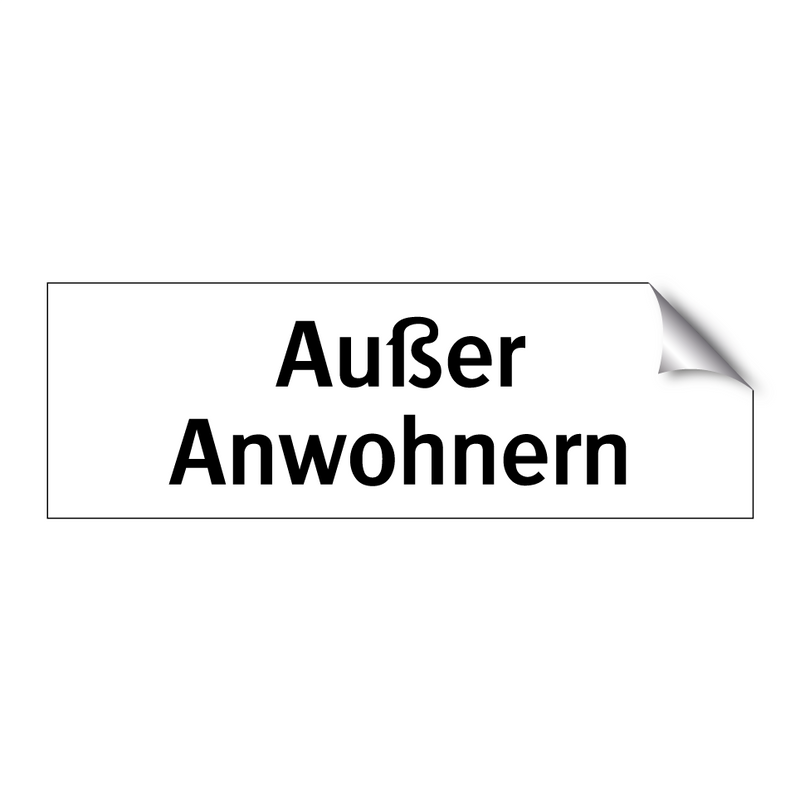 Außer Anwohnern