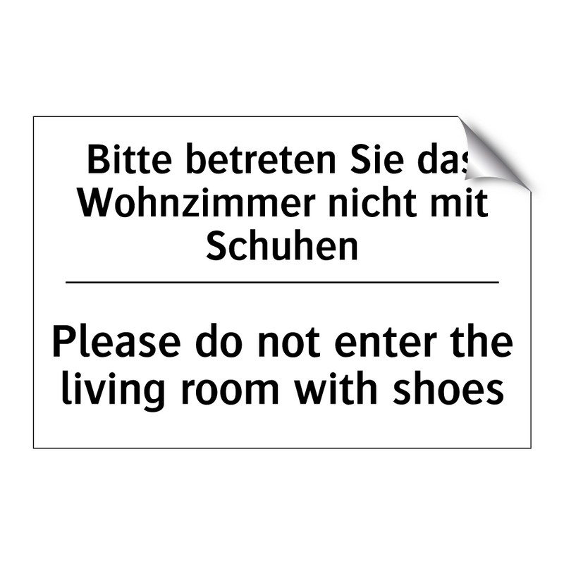 Bitte betreten Sie das Wohnzimmer /.../ - Please do not enter the living /.../
