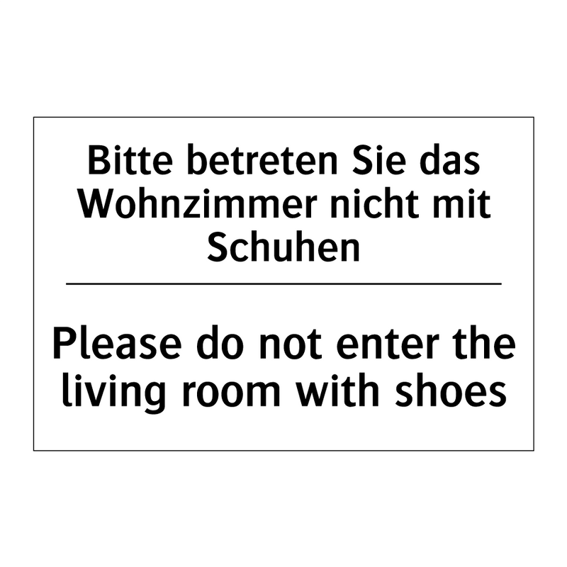 Bitte betreten Sie das Wohnzimmer /.../ - Please do not enter the living /.../
