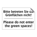 Bitte betreten Sie die Grünflächen /.../ - Please do not enter the green /.../
