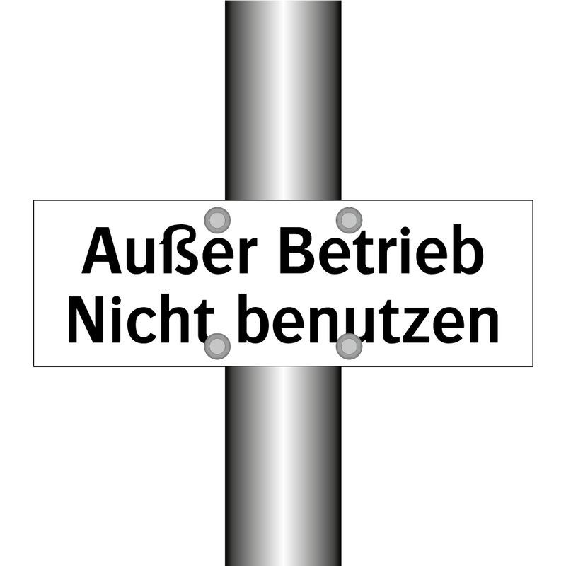 Außer Betrieb Nicht benutzen