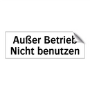 Außer Betrieb Nicht benutzen