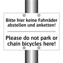 Bitte hier keine Fahrräder abstellen /.../ - Please do not park or chain bicycles /.../