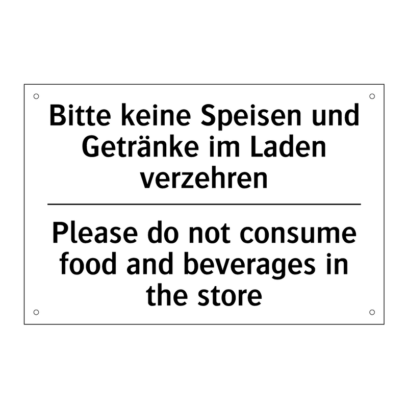Bitte keine Speisen und Getränke /.../ - Please do not consume food and /.../