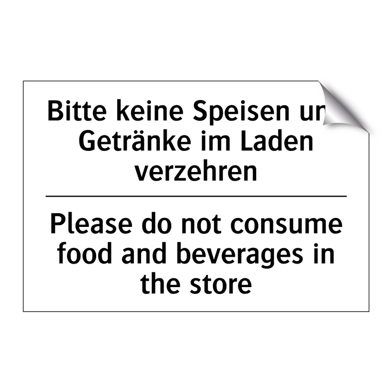 Bitte keine Speisen und Getränke /.../ - Please do not consume food and /.../