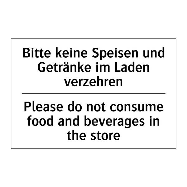 Bitte keine Speisen und Getränke /.../ - Please do not consume food and /.../